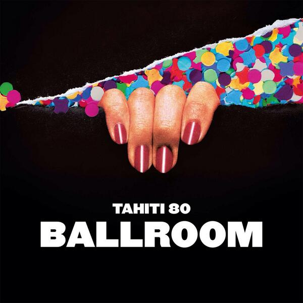 tahiti-80-ballroom