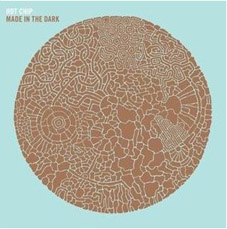 Hot chip - Made in the dark